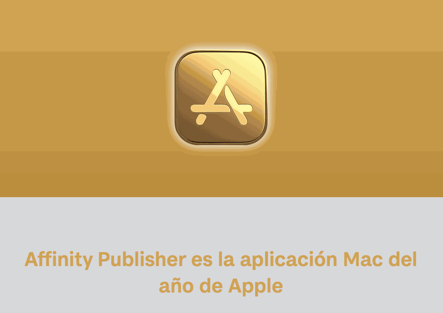 Affinity Publisher, premio a la mejor aplicación para Apple de 2019
